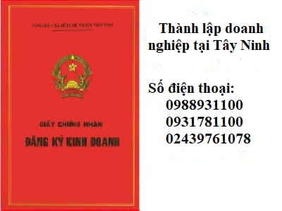 Dịch vụ thành lập công ty/doanh nghiệp tại Tây Ninh-Luật Ba Đình