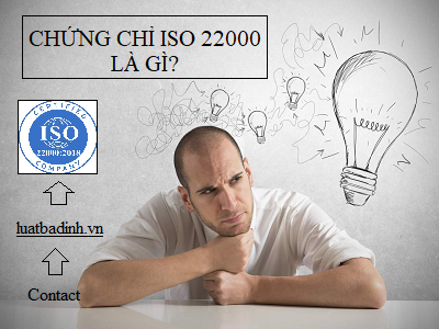 Chứng chỉ ISO 22000 là gì? Tiêu chuẩn ISO 22000 mới nhất