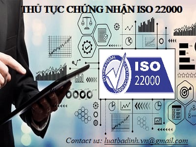 Trình tự, thủ tục cấp giấy chứng nhận ISO 22000